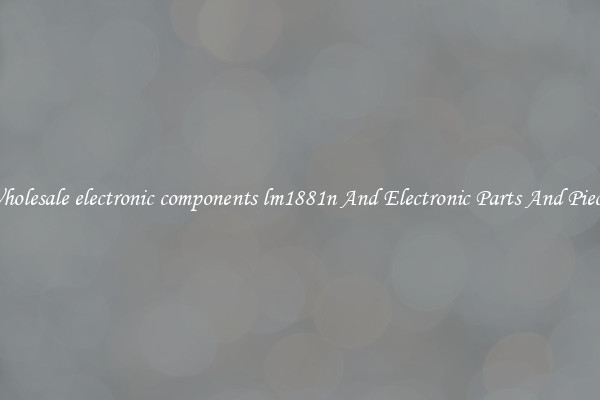 Wholesale electronic components lm1881n And Electronic Parts And Pieces